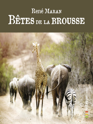 cover image of Bêtes de la Brousse